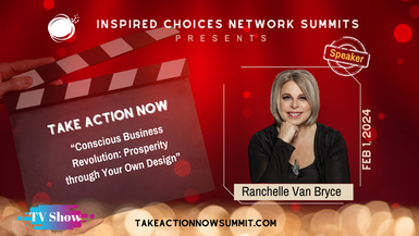 Conscious Business Revolution: Prosperity Through Your Own Design – Ranchelle Van Bryce