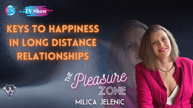 Keys To Happiness In Long Distance Relationships - Milica Jelenic