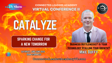 Business Bottlenecks? Is Your Technology Stalling Your Growth? – Mike Duffy 