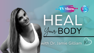 The Keys To Healing Your Mind, Body And Soul - Dr. Jamie Gilliam 