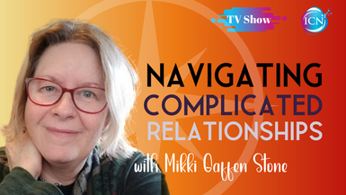 Navigating Complicated Relationships with Michaela Gaffen Stone	
