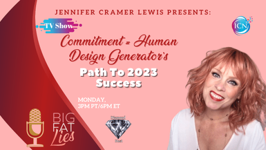 Commitment = Human Design Generator's Path To 2023 Success
