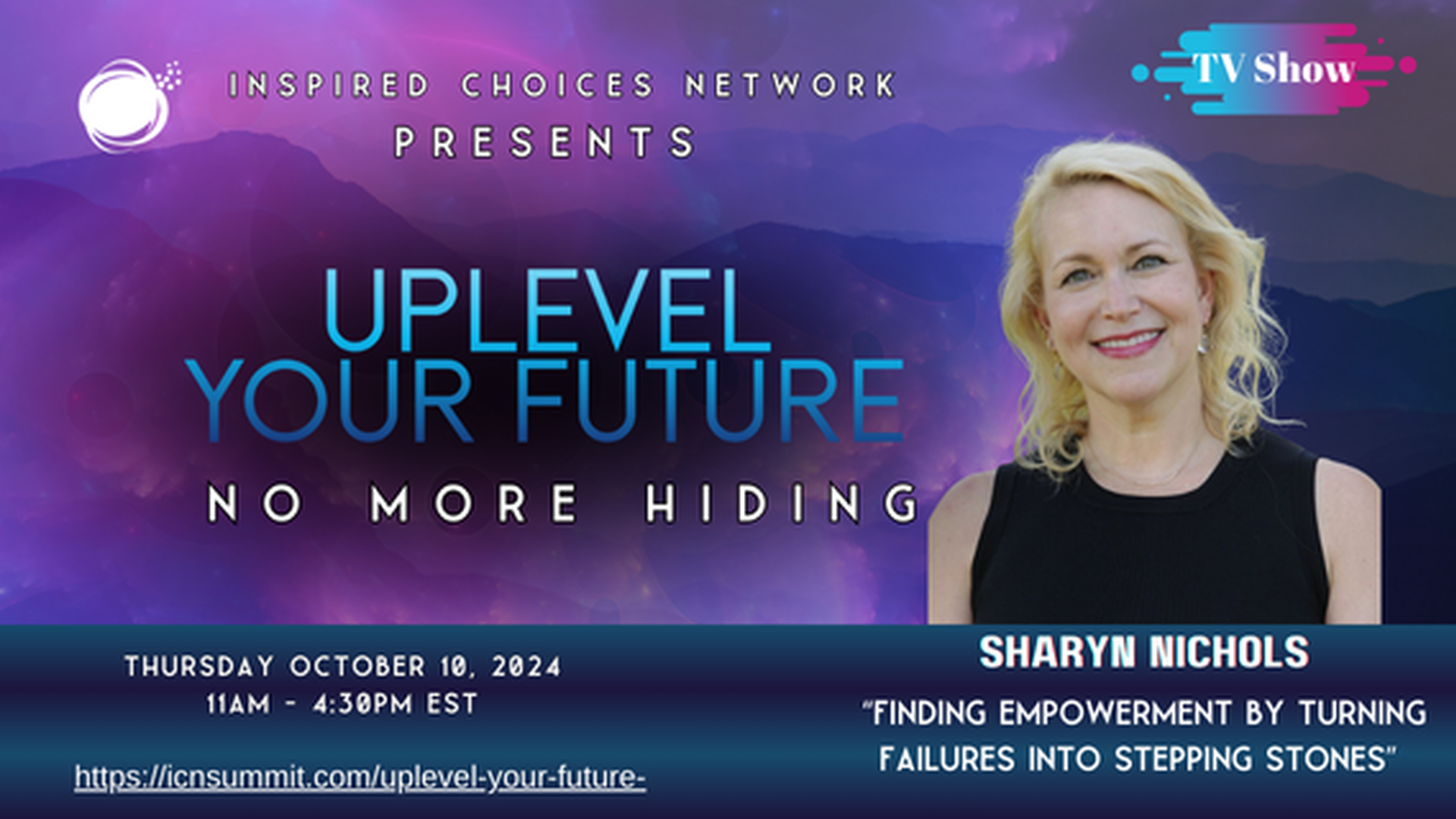 Finding Empowerment by Turning Failures into Stepping Stones - Sharyn Nichols