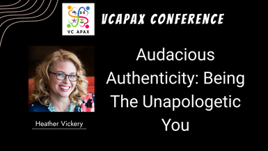 Audacious Authenticity: Being The Unapologetic You