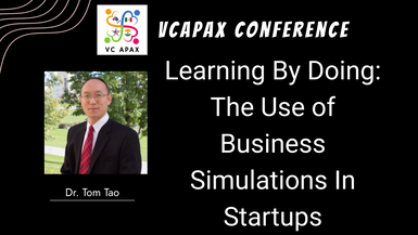 Learning By Doing: The Use of Business Simulations In Startups