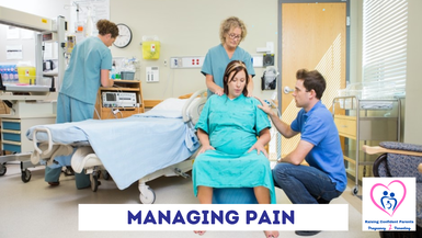 Labor & Delivery: Managing Pain