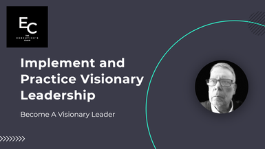 Become A Visionary Leader 