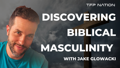 Discovering Biblical Masculinity