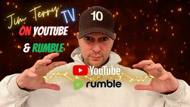 Jim Terry TV on YouTube & Rumble