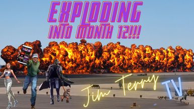 JTTV: Exploding into Month 12!!! (S2:E28)