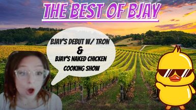 Best of BJay: Debut w/Tron & Naked Cooking Show