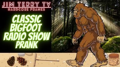#9 Classic Bigfoot Radio Show Prank