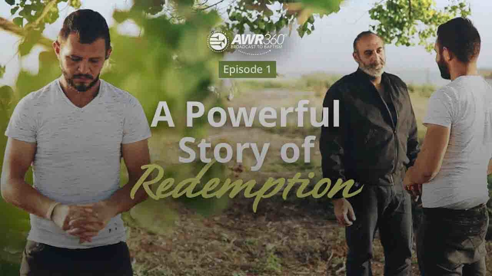  A Powerful Story of Redemption