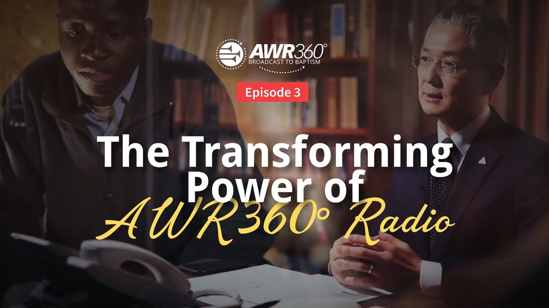 The Transforming Power of AWR360° Radio