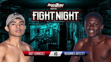 Andy Dominguez Vs Mohammed Aryeetey