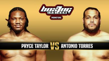 Pryce Taylor vs. Antonio Torres
