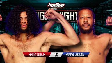 Ferneley Feliz Jr. vs Raphael Carolina