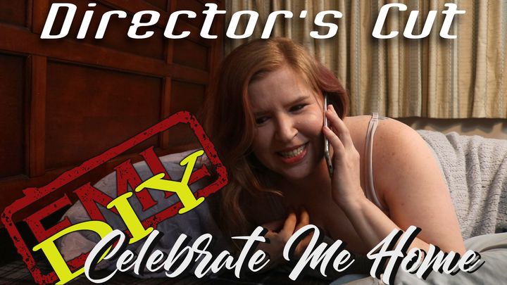 Celebrate Me Home (directors cut) 