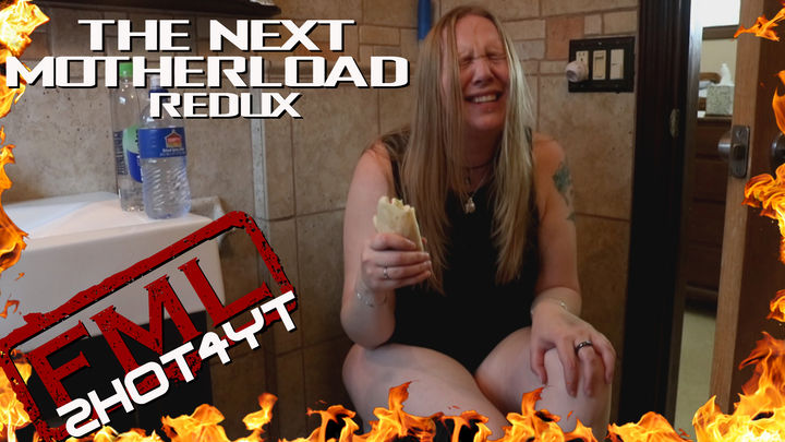 The Next Motherload Redux (Uncensored)