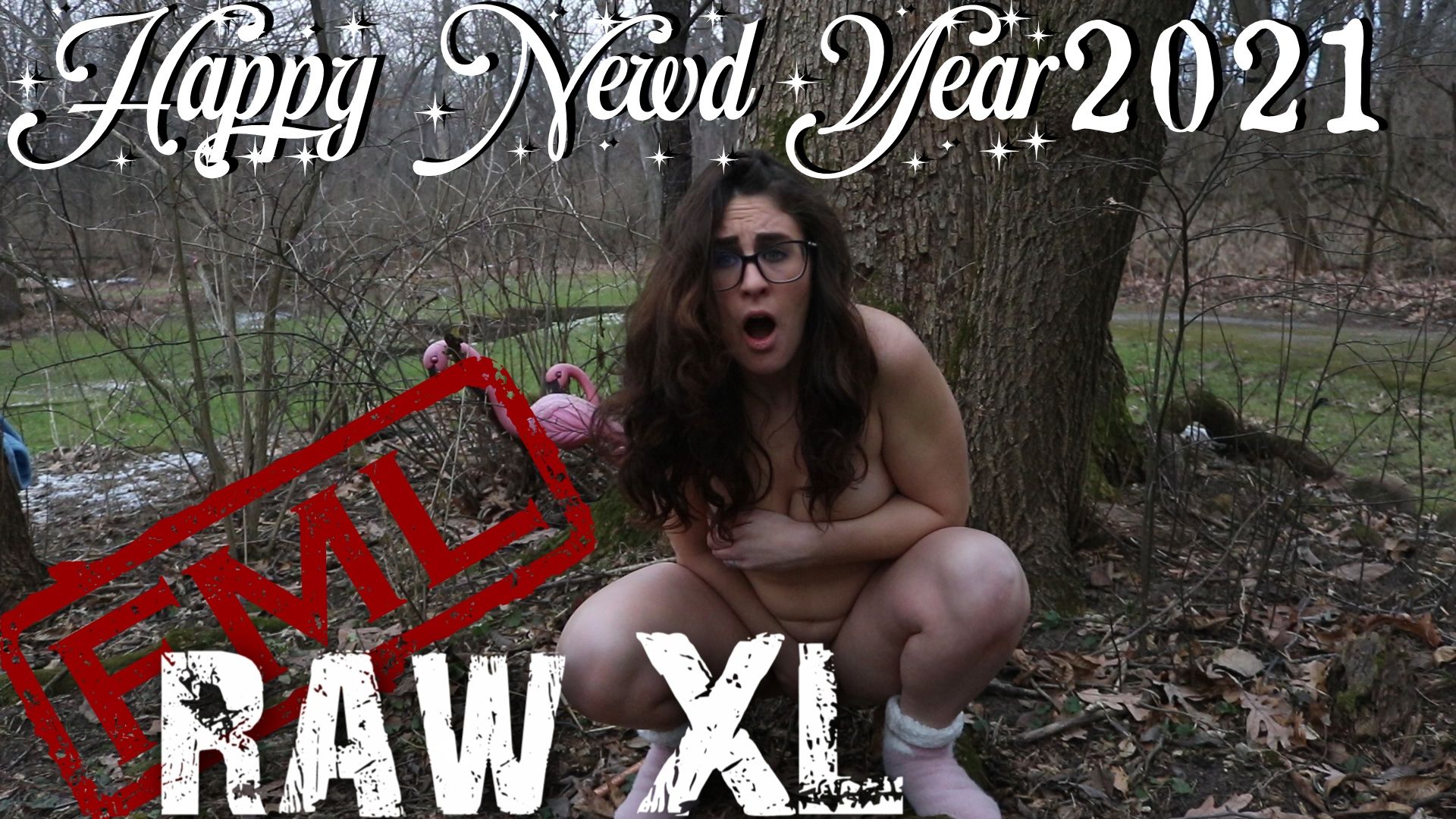 RAW XL: Happy Newd Year 2021 (uncensored)