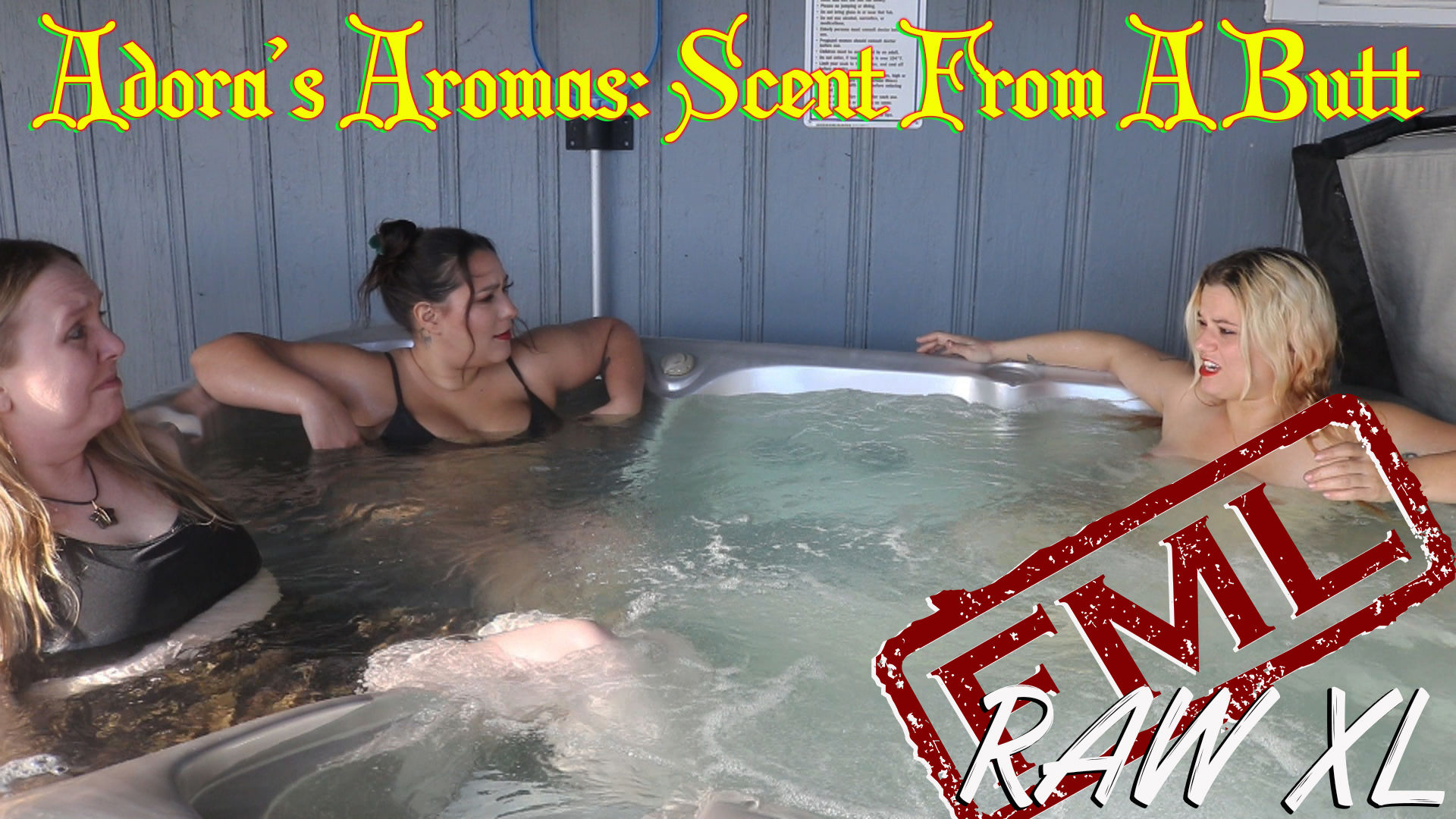 RAW XL: Adora's Aromas: Scent From a Butt 