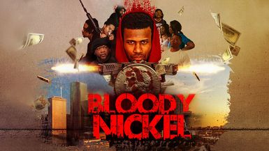 Bloody Nickel S1 E2