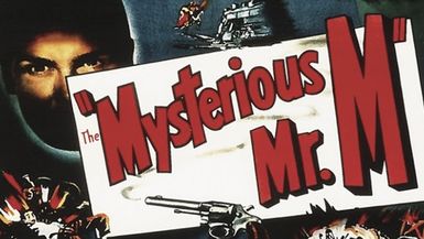 MYSTERIOUS MR. M E1