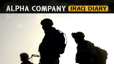 Alpha Company: Iraq Diary S1 E1