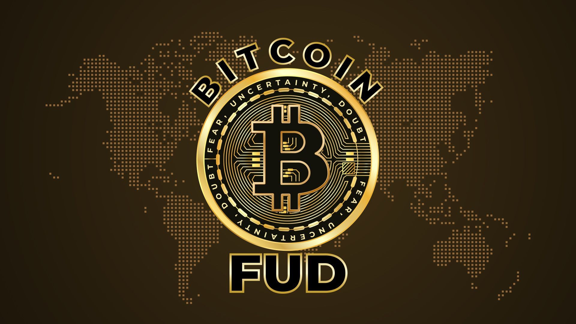 Bitcoin: FUD