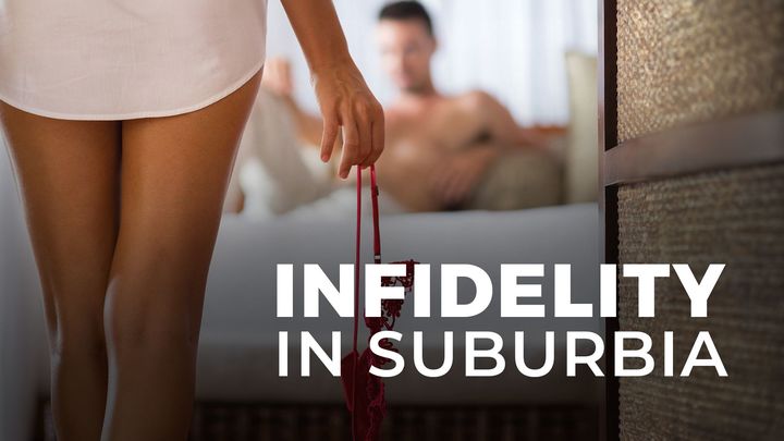 Infidelity In Suburbia