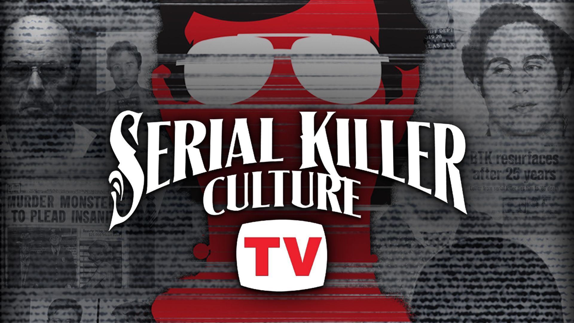 Serial Killer Culture TV S1 E1