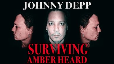 Johnny Depp Surviving Amber Heard S1 E2