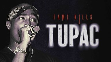 FAME KILLS TUPAC (Official Trailer)
