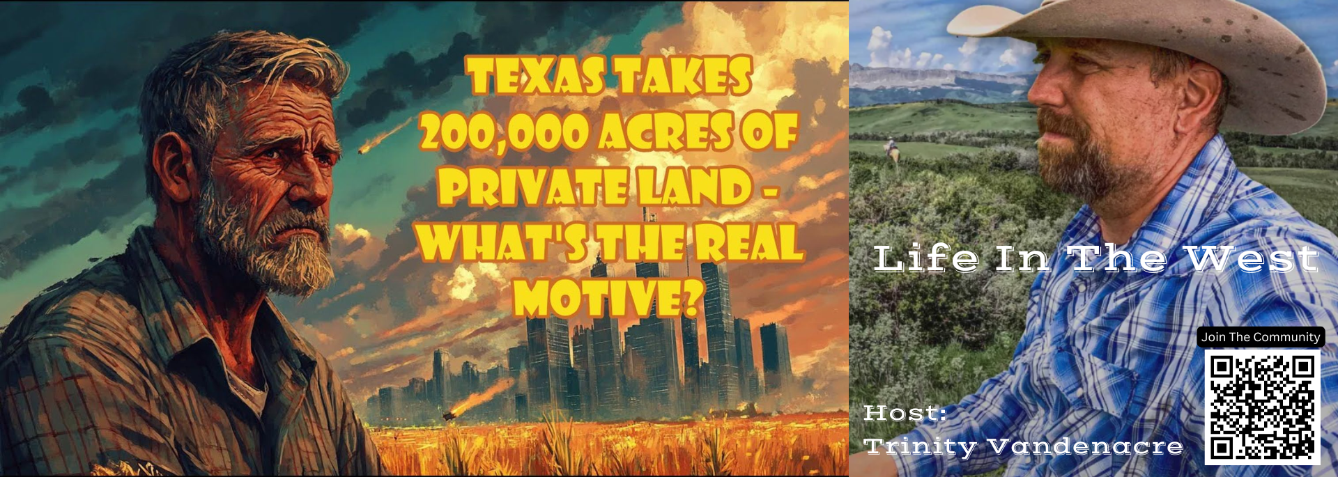 Texas Land Grab - Life in the West with Trinity Vandenacre