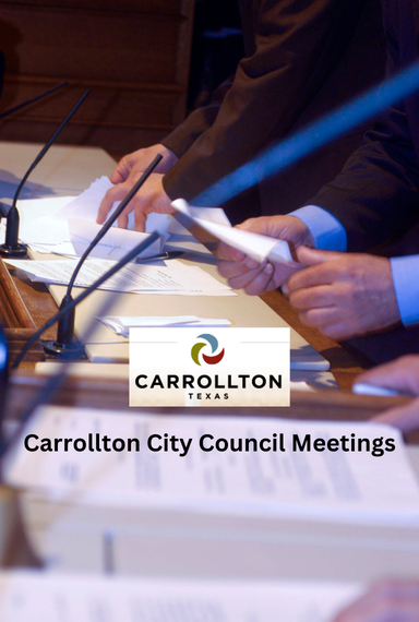 Carrollton TX City Council Meetings