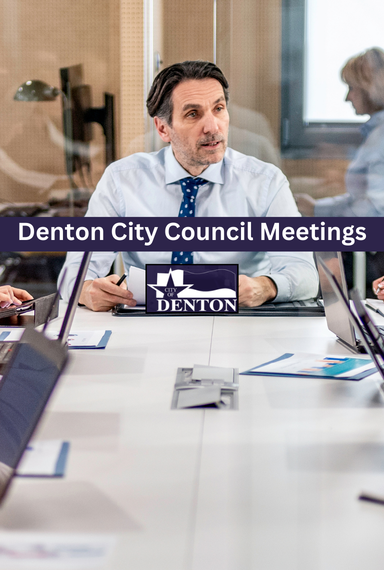 Denton TX City Council Meetings