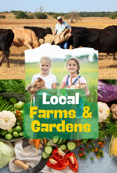 Local Farms & Gardens