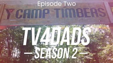 TVD2-02-Camp Timbers-TV4DADS