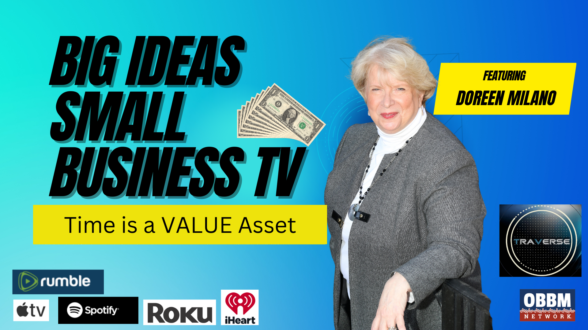 BISB30-Time is a Value Asset Big Ideas, Small Business TV