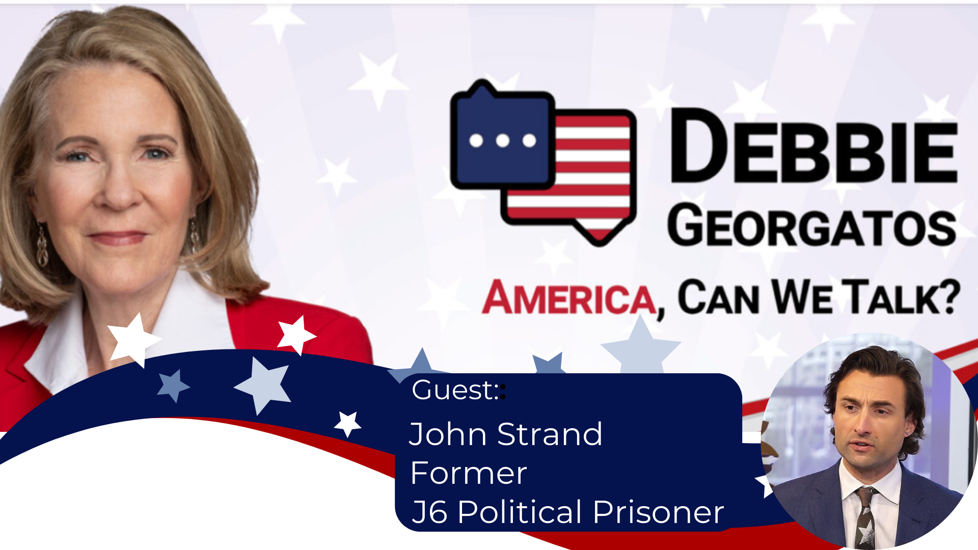 ACT46-John Strand Former J6 Political Prisoner - America Can We Talk