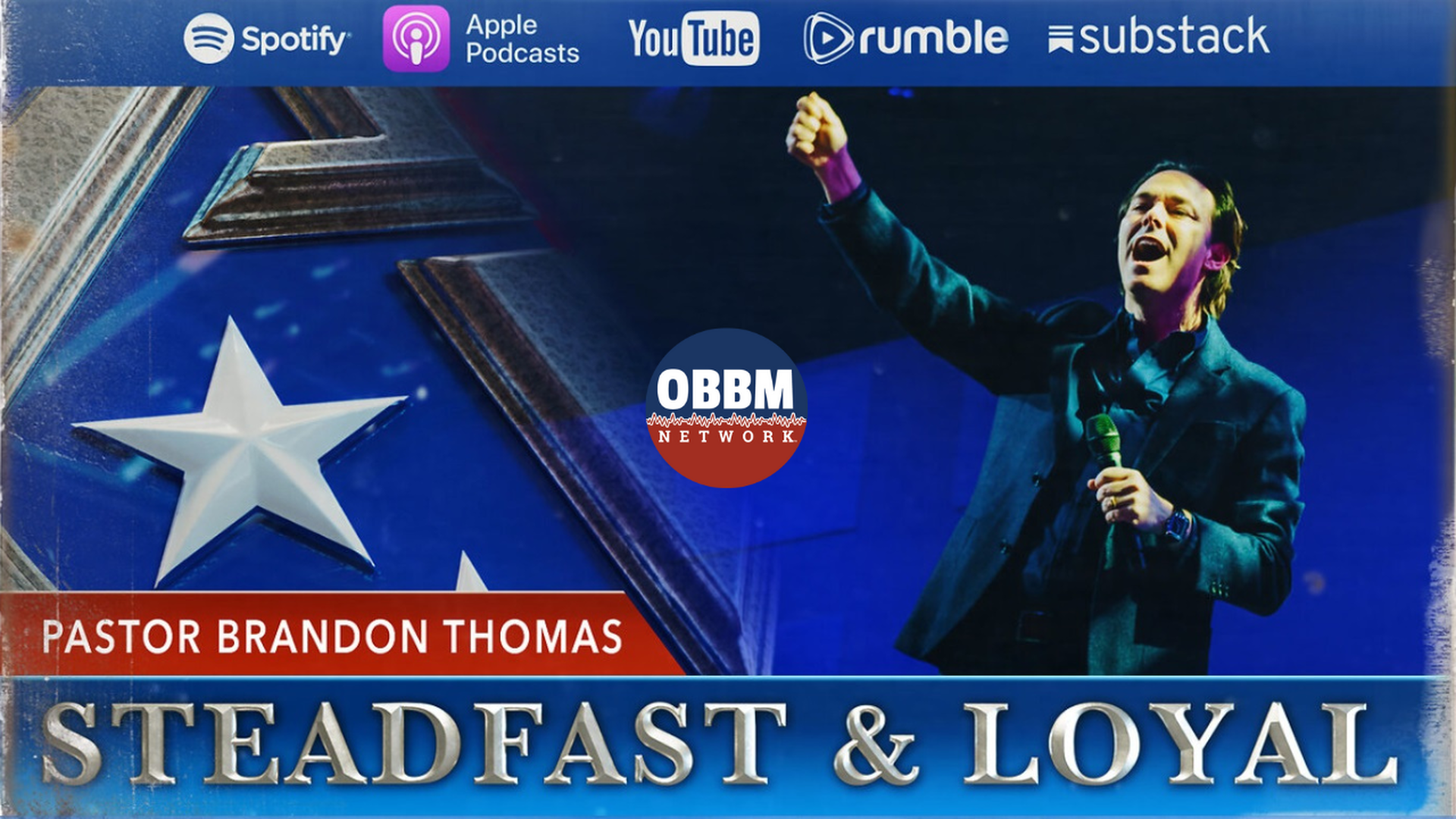 SL2-Pastor Brandon Thomas - Steadfast & Loyal TV