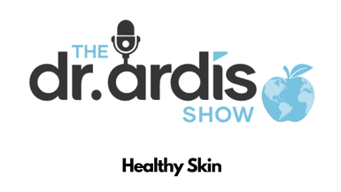 DA34-Healthy Skin - Dr. Ardis Show