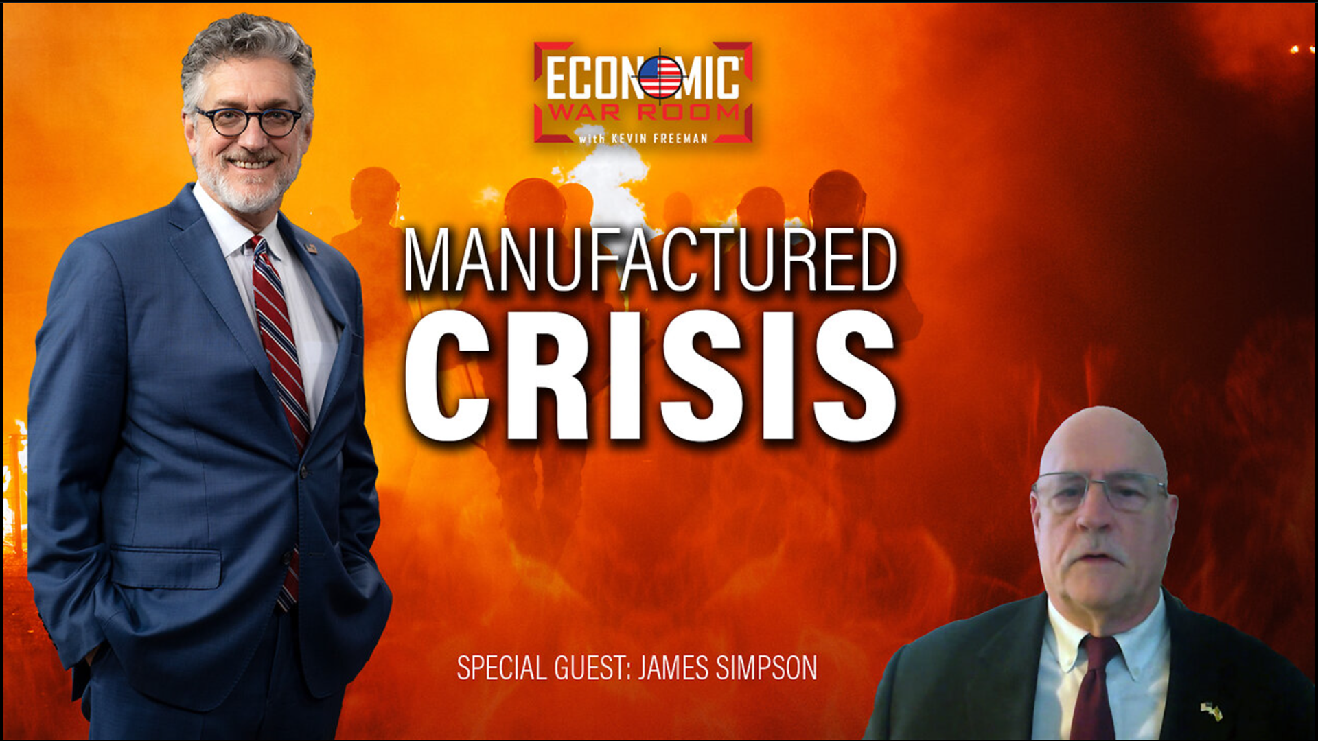 EWR317-Unmasking a Century Old Agenda - America's Manufactured Crisis with Guest James Simpson - Economic War Room