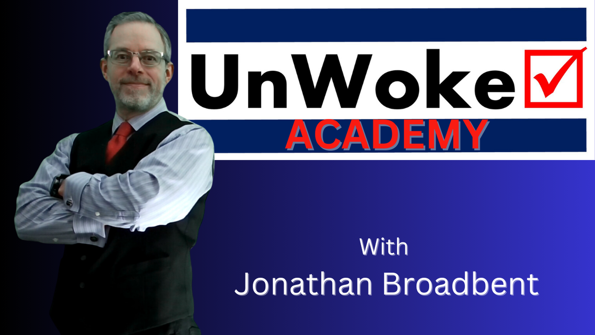 UWA82-Integrity & Moral Values - Unwoke.Academy