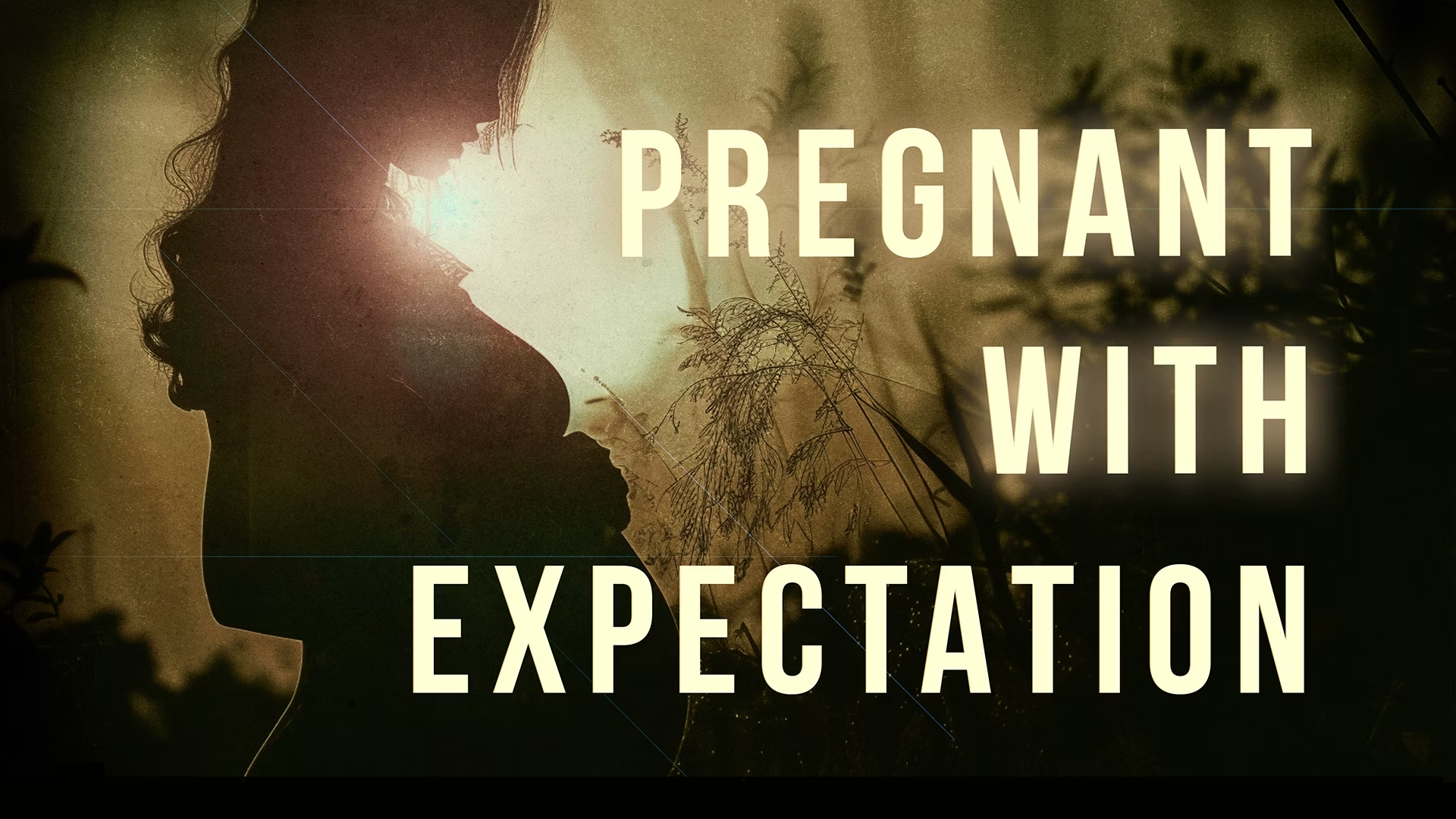 RLJ078-Pregnant With Expectation - Real Life with Jack Hibbs