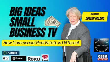BISB36-How Commercial Real Estate is Different - Big Ideas, Small Business TV