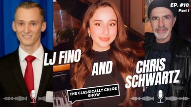 CCS010a - Guest Chris Schwartz & LJ Fino - The Classically Chloe Show