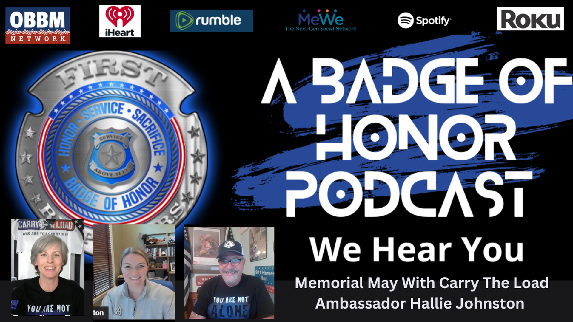 Memorial May With Carry The Load - A Badge of Honor TV