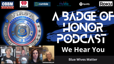 Blue Wives Matter - A Badge of Honor TV