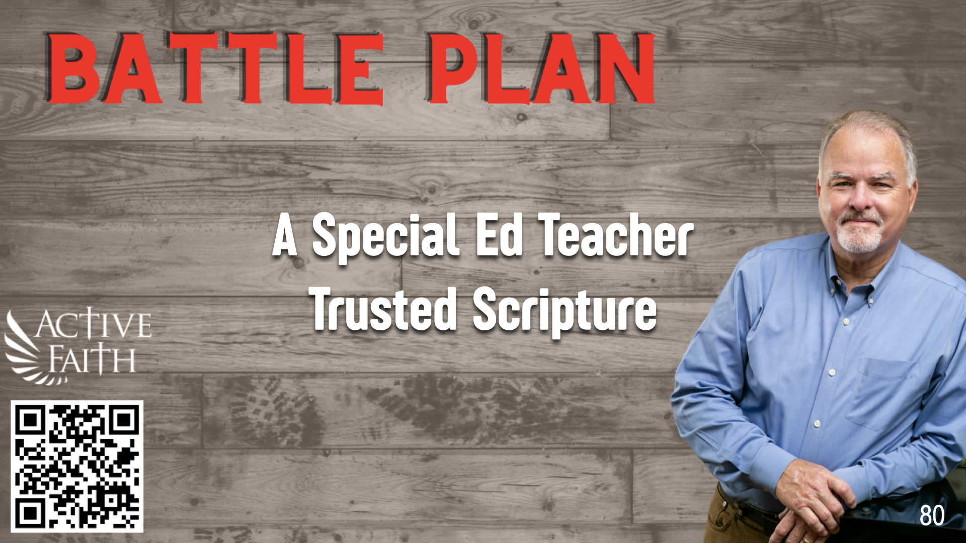 BLP080- A Special ED Teacher Trusted God's Word - Battleplan